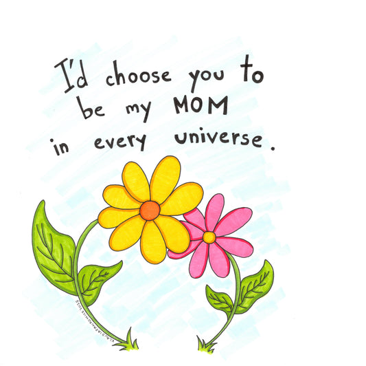 My Mom In Every Universe